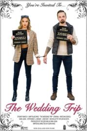 ดูหนังออนไลน์ฟรี The Wedding Trip เวดดิ้ง ทริป (2021)