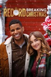 ดูหนังออนไลน์ฟรี Record Breaking Christmas ทำลายสถิติคริสต์มาส (2022)
