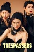 ดูหนังออนไลน์ฟรี Trespassers บุกมาปล้น (2024)