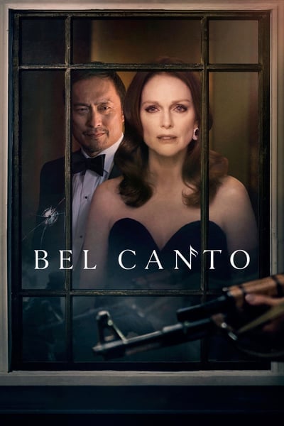 ดูหนังออนไลน์ฟรี Bel Canto (2018) เสียงเพรียกแห่งรัก