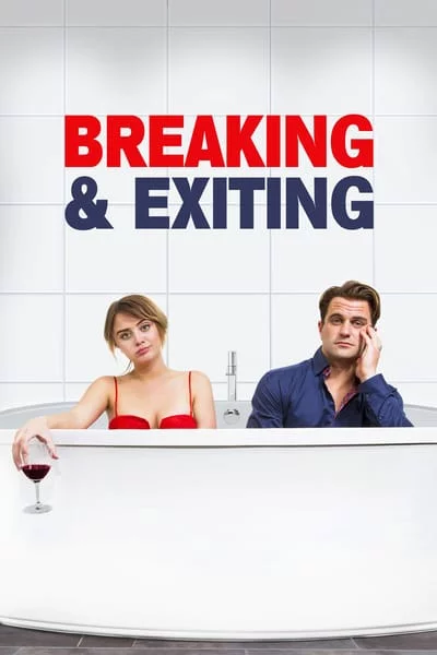 ดูหนังออนไลน์ฟรี Breaking & Exiting (2018)