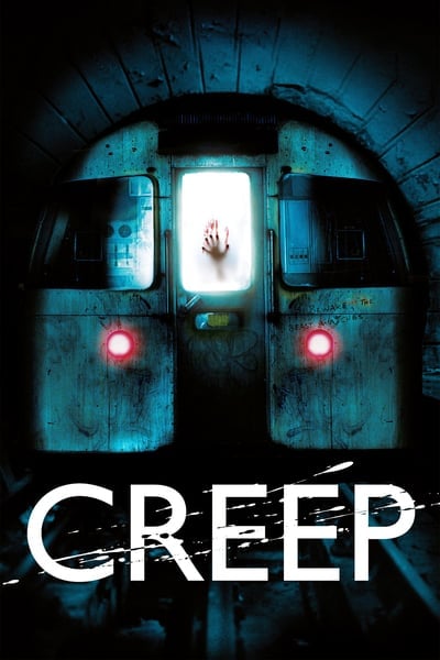 ดูหนังออนไลน์ฟรี Creep (2004) อสูรใต้ดิน คนกินมนุษย์