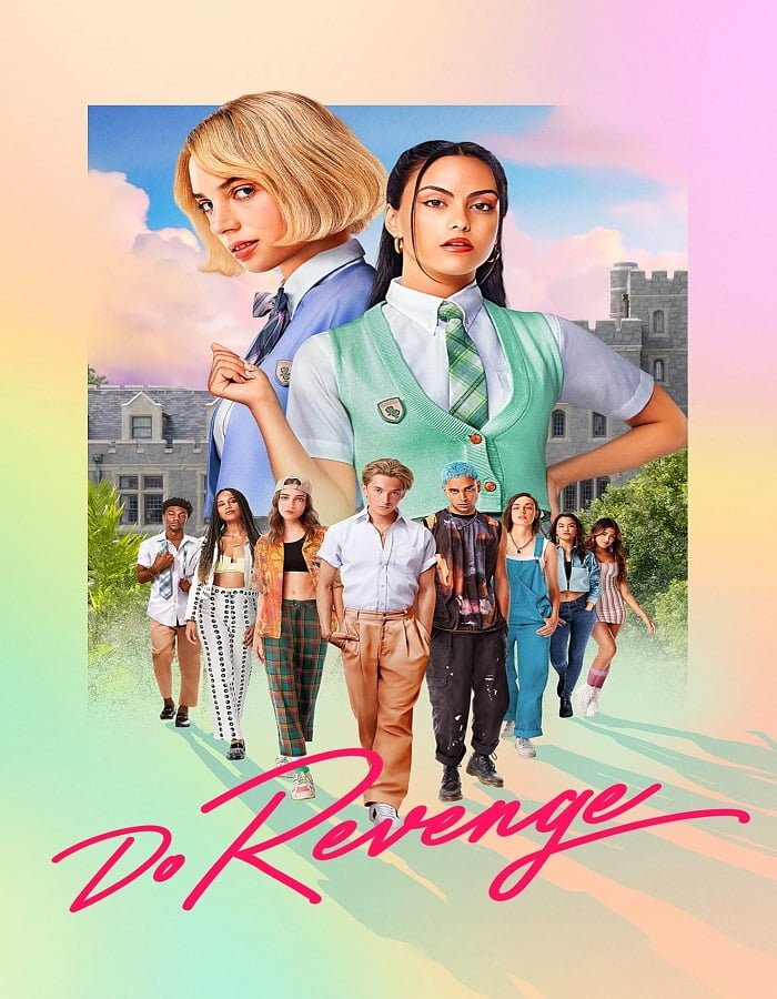 ดูหนังออนไลน์ฟรี Do Revenge (2022) แค้นนัก…สลับกันแก้