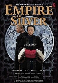 ดูหนังออนไลน์ฟรี Empire of Silver (2009) จอมบุรุษบัลลังก์เงิน