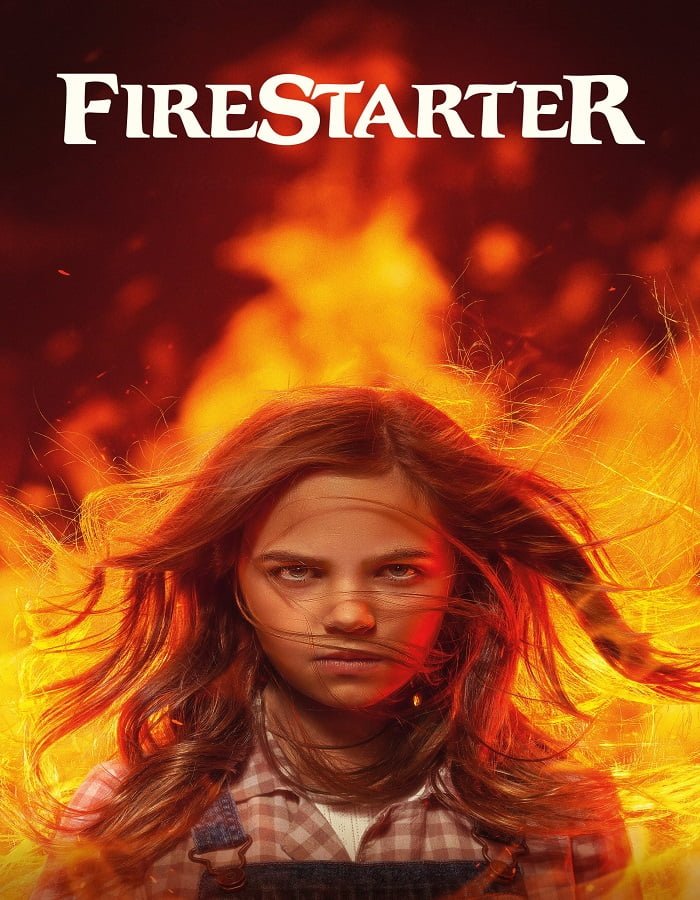 ดูหนังออนไลน์ฟรี Firestarter (2022) หนูน้อยพลังเพลิง