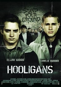 ดูหนังออนไลน์ฟรี Green Street Hooligans (2005) ฮูลิแกนส์ อันธพาลลูกหนัง