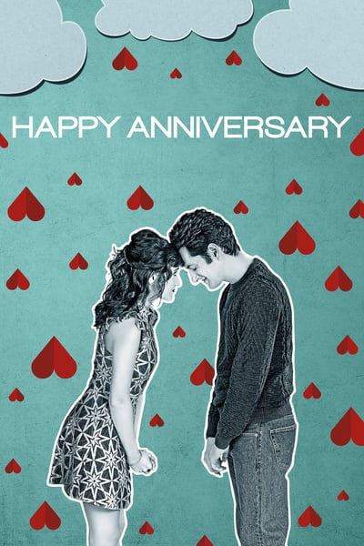 ดูหนังออนไลน์ฟรี Happy Anniversary (2018) สุขสันต์ วัน เลิกรา