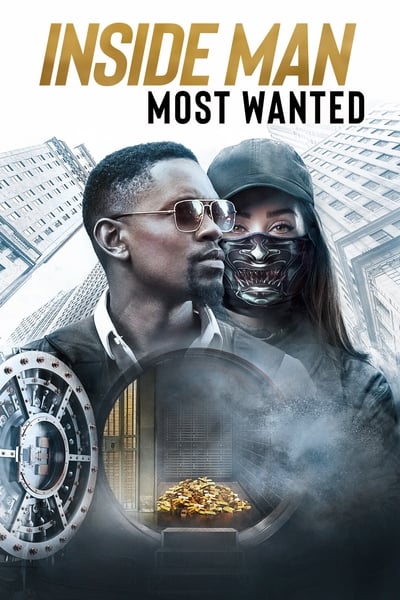 ดูหนังออนไลน์ฟรี Inside Man Most Wanted (2019)