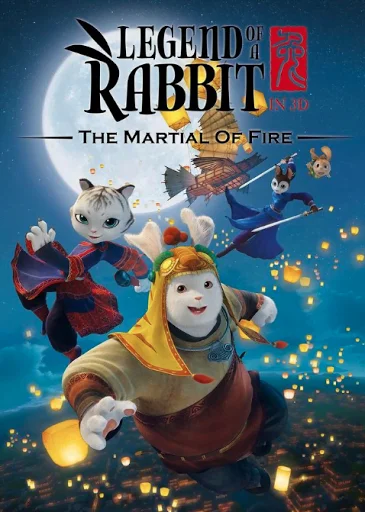 ดูหนังออนไลน์ฟรี Legend of a Rabbit: The Martial of Fire (2015) กระต่ายกังฟู จอมยุทธขนปุย