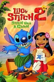 ดูหนังออนไลน์ฟรี Lilo & Stitch 2: Stitch Has A Glitch (2005) ลีโล แอนด์ สติทช์ ตอนฉันรักนายเจ้าสติทช์ตัวร้าย ภาค 2