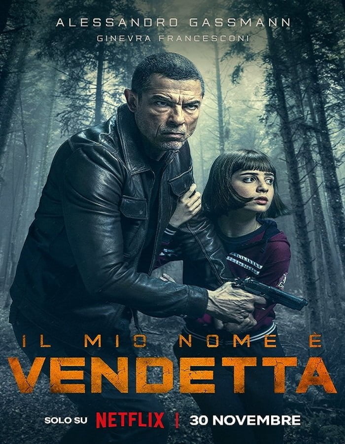 ดูหนังออนไลน์ฟรี My Name Is Vendetta (2022) ในนามของความแค้น