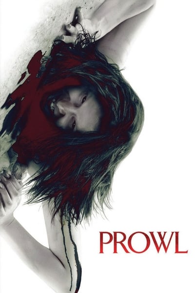 ดูหนังออนไลน์ฟรี Prowl (2010) มิติสยอง 7 ป่าช้า ล่านรกกลางป่าลึก