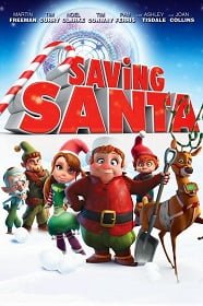 ดูหนังออนไลน์ฟรี Saving Santa (2013) ขบวนการภูตจิ๋ว พิทักษ์ซานตาครอส