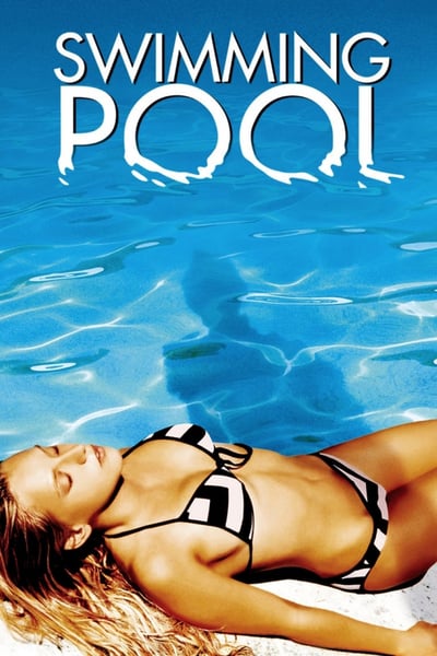 ดูหนังออนไลน์ฟรี Swimming Pool (2003) บันทึก(ลับ)…ปมสวาท