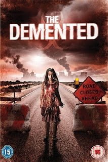 ดูหนังออนไลน์ฟรี The Demented (2013) ซากดิบยึดเมือง