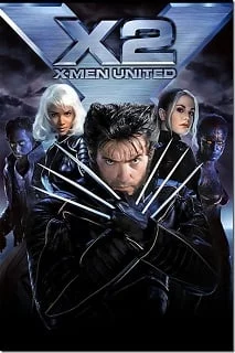 ดูหนังออนไลน์ฟรี X-Men 2 United ศึกมนุษย์พลังเหนือโลก