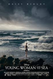 ดูหนังออนไลน์ฟรี ยัง วูเมน แอนด์ เดอะ ซี Young Woman and the Sea (2024)