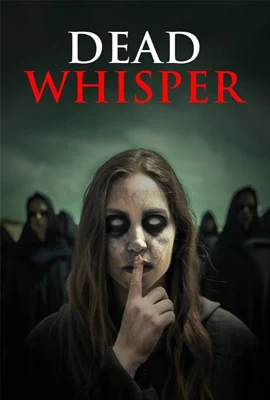 ดูหนังออนไลน์ฟรี Dead Whisper (2024)