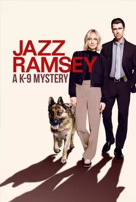 ดูหนังออนไลน์ฟรี Jazz Ramsey: A K-9 Mystery (2024)