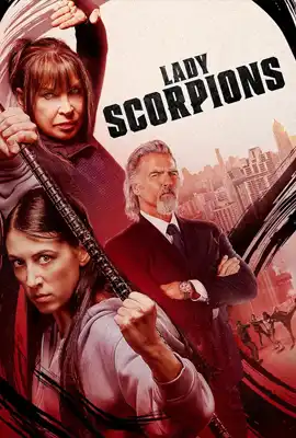 ดูหนังออนไลน์ฟรี Lady Scorpions (2024)