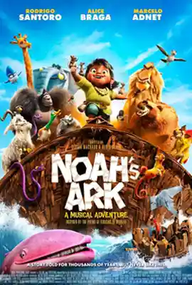 ดูหนังออนไลน์ฟรี Noah’s Ark (2024)