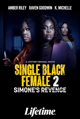 ดูหนังออนไลน์ฟรี Single Black Female 2: Simone’s Revenge (2024)