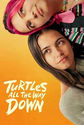 ดูหนังออนไลน์ฟรี Turtles All the Way Down (2024)