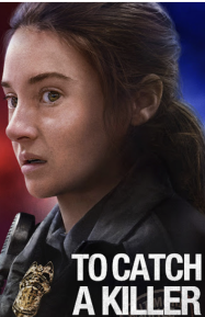 ดูหนังออนไลน์ฟรี Catch The Killer (2026) ปฏิบัติการณ์ล่าฆาตกร