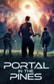 ดูหนังออนไลน์ฟรี Portal in the Pines ประตูสู่ป่าสน (2025)